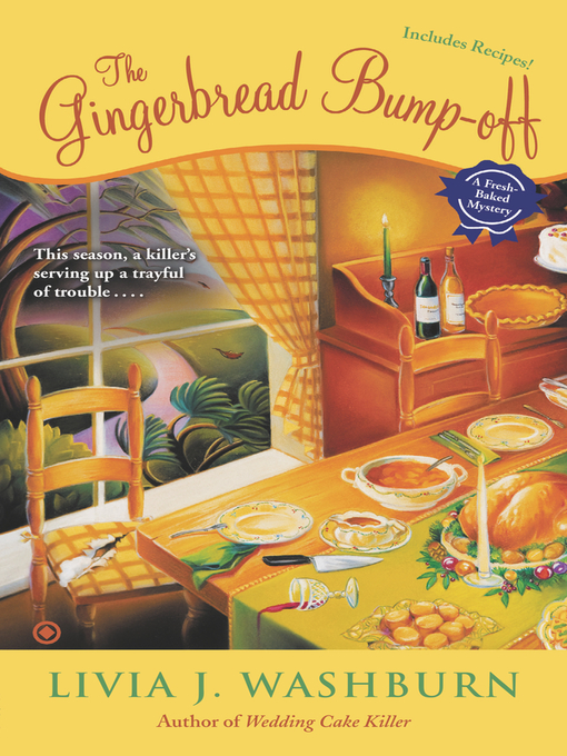 Title details for The Gingerbread Bump-Off by Livia J. Washburn - Available